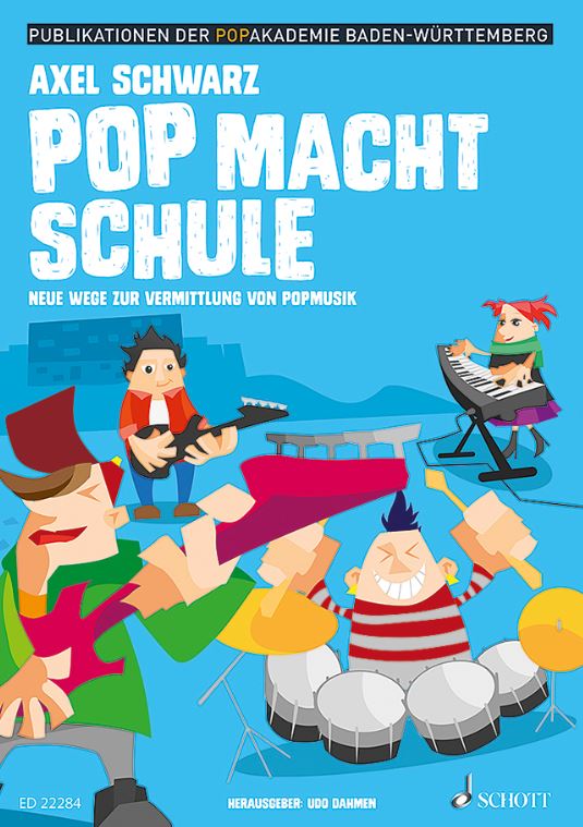 Buchcover Pop macht Schule - neue Wege zur Vermittlung von Popmusik